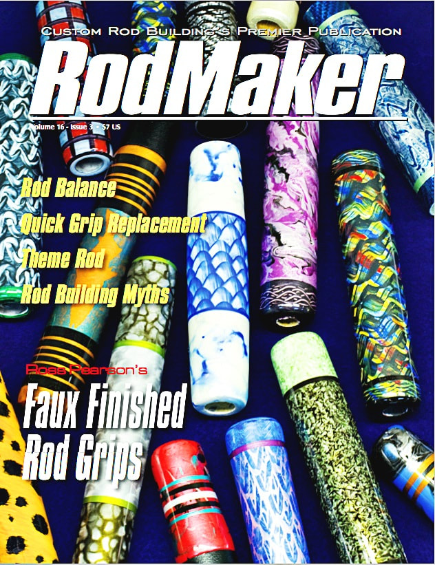 RodMaker Magazine - World's Leading Custom Fishing Rod Building Publication